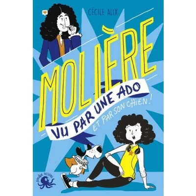 Image de 100% Bio Molière vu par une ado