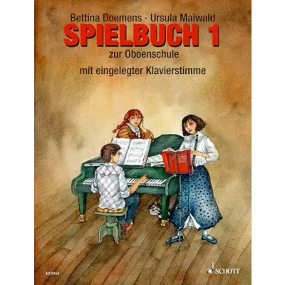 Afbeelding van Schott Music Oboenschool Spielbuch 1 Bettina Doemens, Buch Lesboek voor houten blaasinstrumenten