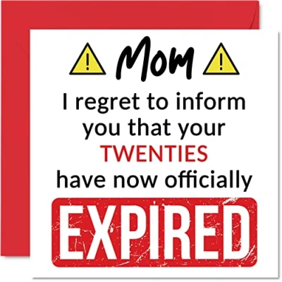 Afbeelding van Grappige verjaardagskaarten voor mama Your Twenties Have Expired Verjaardagskaart mama, moeder, van zoon, dochter, 145 mm x mm, grap,