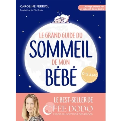 Image de Le grand guide du sommeil de mon bébé