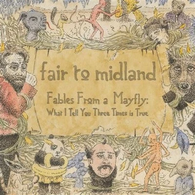 Image de Fables From A Mayfly What I Tell You Three Times Is True