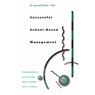 Afbeelding van Organizing for Successful School Based Management