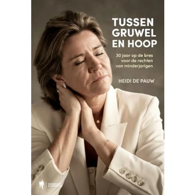 Afbeelding van Tussen gruwel en hoop