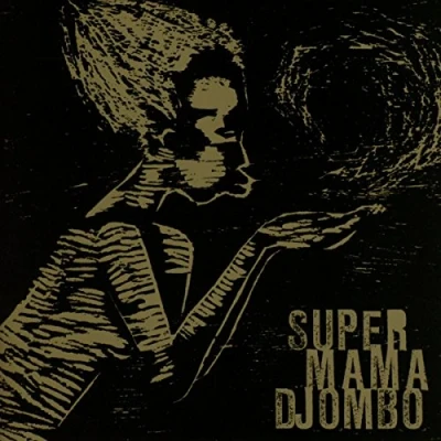 Afbeelding van Super Mama Djombo (CD)