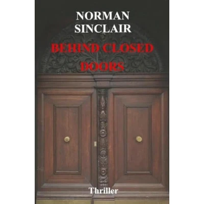 Afbeelding van Behind Closed Doors