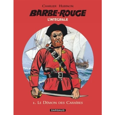 Image de Barbe Rouge Intégrales Tome 1 Le Démon des Caraïbes (N)