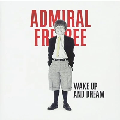 Afbeelding van Admiral Freebee Wake Up And Dream