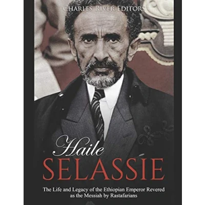 Afbeelding van Haile Selassie: the Life and Legacy of Ethiopian Emperor Revered as Messiah by Rastafarians