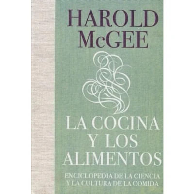 Afbeelding van la cocina y los alimentos : enciclopedia de ciencia cultura comida