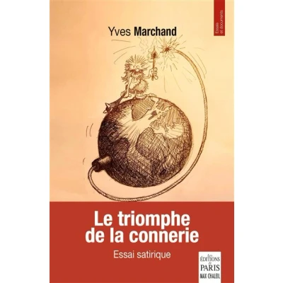 Image de Le triomphe de la connerie