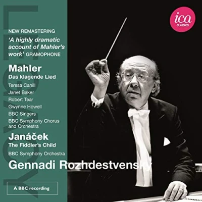 Afbeelding van Teresa Cahill, Janet Baker, Robert Tear, BBC Symphony Orchestra, Gennadi Rozhdestvensky Das Klagende Lied/The Fiddler&#039;s Child (CD)