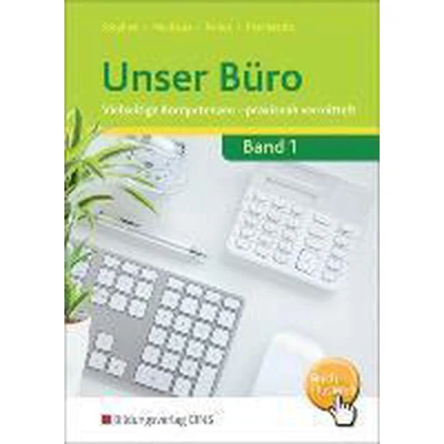 Afbeelding van Unser Büro 1 Vielseitige Kompetenzen praxisnah vermittelt