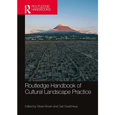 Afbeelding van Routledge International Handbooks Handbook of Cultural Landscape Practice
