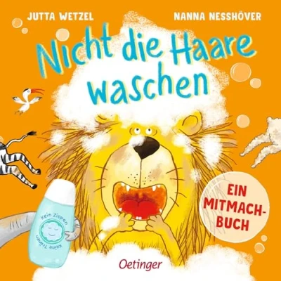 Afbeelding van Nicht die Haare waschen: Ein Mitmachbuch. lustiges Mitmachbuch zum Thema Haarewaschen für Kinder ab 2 Jahren; Klopfen, Rufen, Schütteln und Pusten (Mitmachabenteuer aus dem Kinderalltag