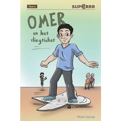 Afbeelding van Superrr 6 Omer en het vliegticket