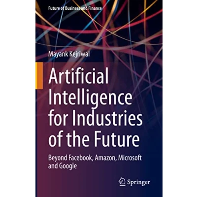 Afbeelding van Future of Business and Finance Artificial Intelligence for Industries the
