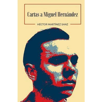 Afbeelding van Cartas a Miguel Hernández