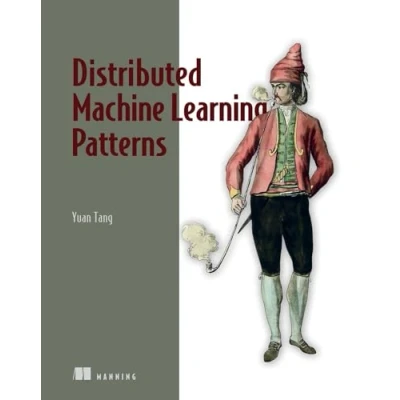 Afbeelding van Distributed Machine Learning Patterns