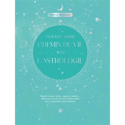 Image de Trouvez votre chemin de vie avec l&#039;astrologie