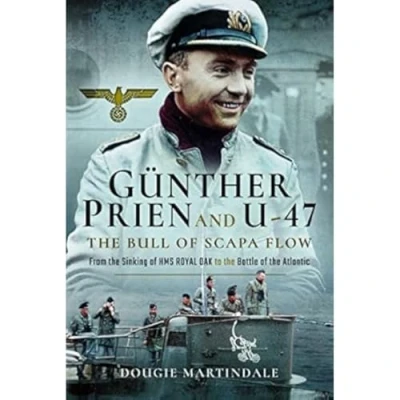Afbeelding van Gunther Prien and U 47: The Bull of Scapa Flow