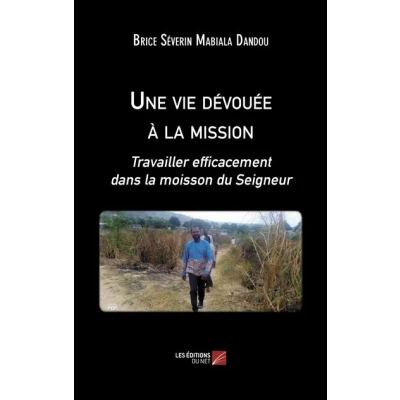 Image de Une vie dévouée à la mission