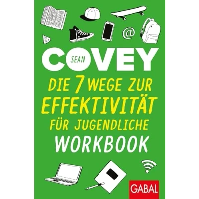 Afbeelding van Die 7 Wege zur Effektivität für Jugendliche Workbook