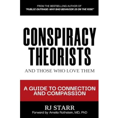 Afbeelding van Conspiracy Theorists and Those Who Love Them