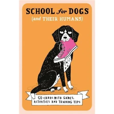 Image de CARDS: SCHOOL FOR DOGS (AND THEIR HUMANS): FIFTY CARDS WITH