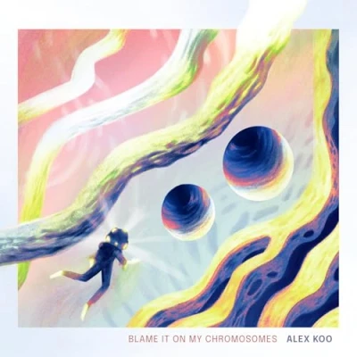 Afbeelding van Alex Koo Blame It On My Chromosomes (2 LPs)