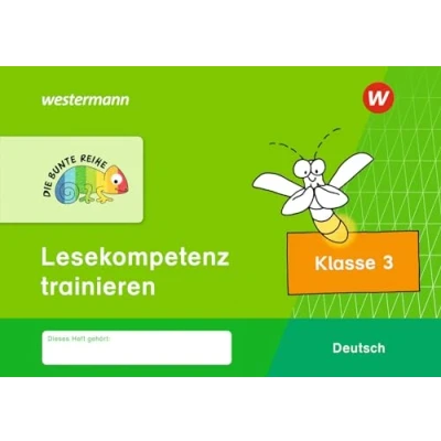 Afbeelding van DIE BUNTE REIHE Deutsch 3. Lesekompetenz trainieren