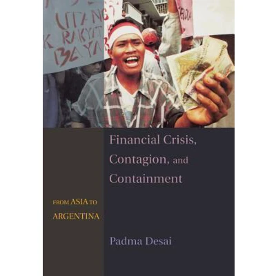 Afbeelding van Financial Crisis, Contagion, and Containment From Asia to Argentina
