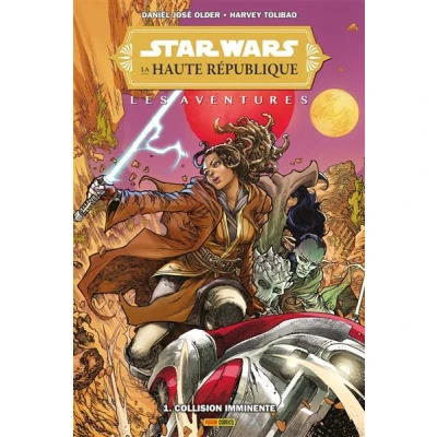 Image de Star Wars La Haute République Les aventures T01 : Collision imminente