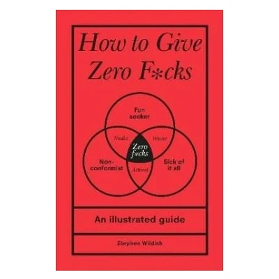 Image de How to Give Zero Fucks