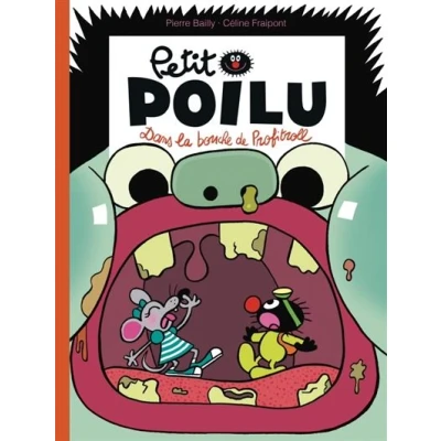 Image de Petit Poilu Tome 29 Dans la bouche de Profitroll