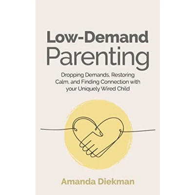 Afbeelding van Low Demand Parenting