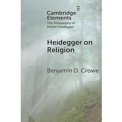 Afbeelding van Elements in the Philosophy of Martin Heidegger on Religion