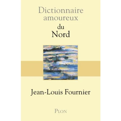 Image de Dictionnaire Amoureux du Nord