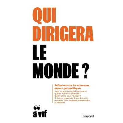 Image de Qui dirigera le monde ?