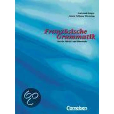 Afbeelding van Französische Grammatik für die Mittel und Oberstufe