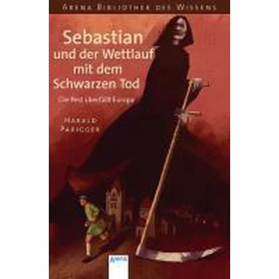 Afbeelding van Sebastian und der Wettlauf mit dem Schwarzen Tod
