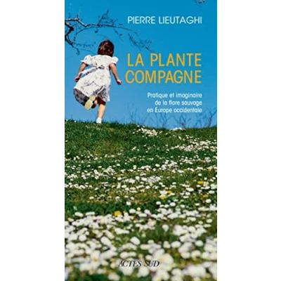 Afbeelding van La plante compagne