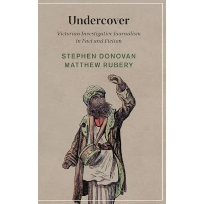 Afbeelding van Cambridge Studies in Nineteenth Century Literature and CultureSeries Number 153 Undercover