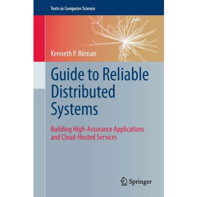 Afbeelding van Guide To Reliable Distributed Systems