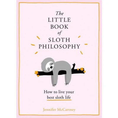 Image de The Little Book of Sloth Philosophy