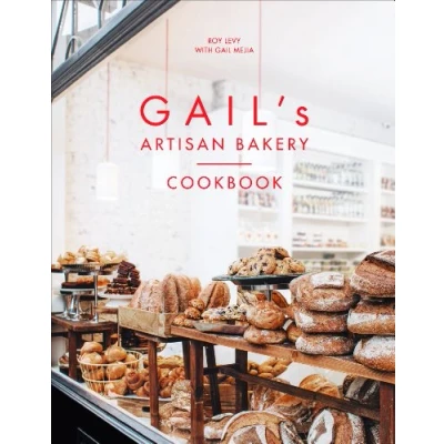Afbeelding van Gails Artisan Bakery Cookbook