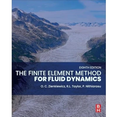Afbeelding van The Finite Element Method for Fluid Dynamics