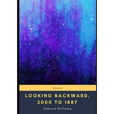 Afbeelding van Looking Backward, 2000 to 1887