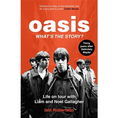Image de Oasis: What&#039;s The Story?
