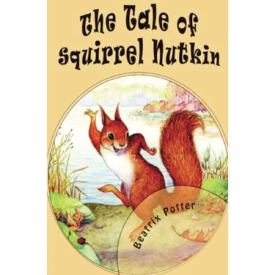 Afbeelding van The Tale of Squirrel Nutkin