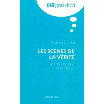 Image de Les Scenes de la Vérité